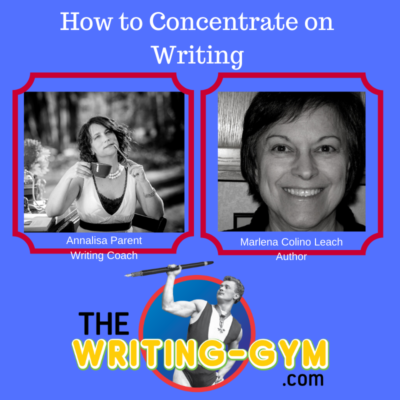 How to Concentrate on Writing