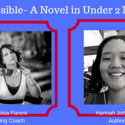 It’s Possible – A Novel in Under 2 Months