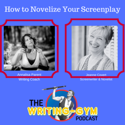 How to Novelize Your Screenplay
